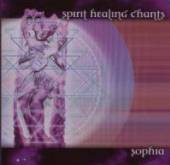 SOPHIA  - CD SPIRIT HEALING CHANTS