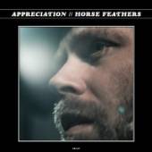 HORSE FEATHERS  - CD APPRECIATION