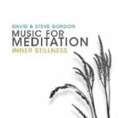 GORDON DAVID & STEVE  - CD INNER STILLNESS (..
