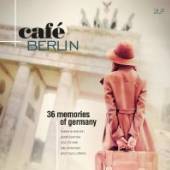  CAFE BERLIN / MEMORIES OF GERMANY [VINYL] - supershop.sk