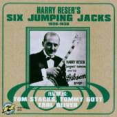 RESER HARRY  - CD SIX JUMPING JACKS 1926-30
