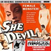 SOUNDTRACK  - CD SHE DEVIL: FILMED IN..