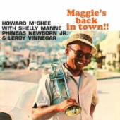 MCGHEE HOWARD  - CD MAGGIE'S BACK IN TOWN!!