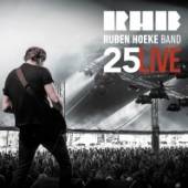 HOEKE RUBEN -BAND-  - 2xCD TWENTYFIVE LIVE