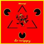 BHANG!  - CD DR TRIPPY