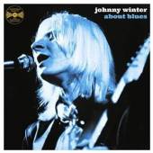 WINTER JOHNNY  - VINYL ABOUT BLUES [VINYL]