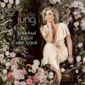 JUNG CLAUDIA  - CD SCHICKSAL,ZUFALL ODER GLUCK