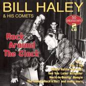 HALEY BILL & HIS COMETS  - 2xCD ROCK AROUND THE CLOCK-50 GREATEST