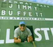BUFFETT JIMMY  - 3xCD LIVE AT FENWAY PARK