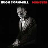 CORNWELL HUGH  - 2xCD MONSTER -DIGI-