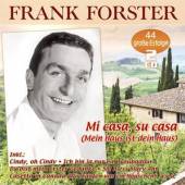 FORSTER FRANK  - 2xCD MI CASA,SU CASA (MEIN HAUS IST DEI