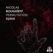 BOUGAIEFF NICOLAS  - VINYL PERMUTATION DJINN-EP/LTD- [VINYL]