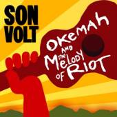SON VOLT  - CD OKEMAH AND THE MELODY..