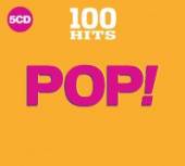 VARIOUS  - 5xCD 100 HITS - POP!