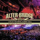 ALTER BRIDGE  - 2xCD LIVE AT ROYAL A..