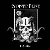 SADISTIC NOISE  - CD 11A 666