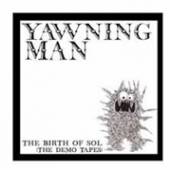 YAWNING MAN  - 2xVINYL BIRTH OF SOL: THE.. [VINYL]