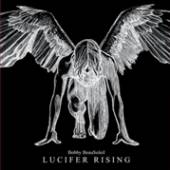 BEAUSOLEIL BOBBY  - CD LUCIFER RISING -REMAST-