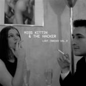 MISS KITTIN & THE HACKER  - VINYL LOST TRACKS VOL. 2 [VINYL]