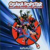 OSAKA POPSTAR  - CD OSAKA POPSTAR & T..