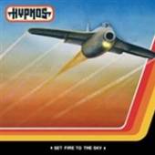 HYPNOS  - CD SET FIRE TO THE SKY
