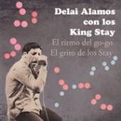 DELAI ALAMOS CON LOS KING  - SI EL RITMO DEL GO GO/EL.. /7