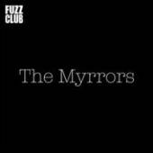 MYRRORS  - VINYL FUZZ CLUB SESSION [VINYL]
