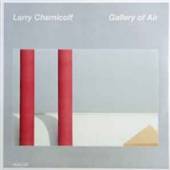 CHERNICOFF LARRY  - VINYL GALLERY OF AIR [VINYL]