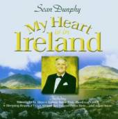 DUNPHY SEAN  - CD MY HEART IS IN IRELAND