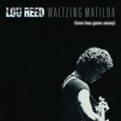 REED LOU  - 2xVINYL WALTZING MATILDA [VINYL]