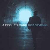 SCAGGS BOZ  - VINYL FOOL TO CARE [VINYL]
