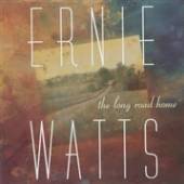 WATTS ERNIE  - CD LONG ROAD HOME