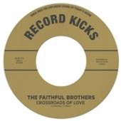 FAITHFUL BROTHERS  - SI CROSSROADS OF LOVE /7