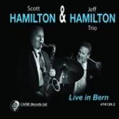 HAMILTON SCOTT / JEFF HAMILTON..  - CD LIVE IN BERN