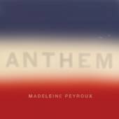 PEYROUX MADELEINE  - CD ANTHEM