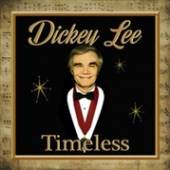 LEE DICKEY  - CD TIMELESS