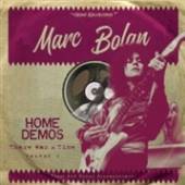 BOLAN MARC  - VINYL THERE WAS A TIME : HOME.. [VINYL]