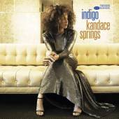 SPRINGS KANDACE  - CD INDIGO