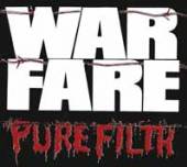 WARFARE  - CDD PURE FILTH