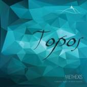 METHEXIS  - CD TOPOS