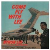 BYRON LEE AND THE DRAGONAIRES  - CD COME FLY WITH LEE