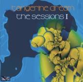 TANGERINE DREAM  - CD SESSIONS 1