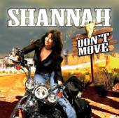 SHANNAH  - CD DONT MOVE