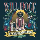 HOGE WILL  - VINYL MY AMERICAN DREAM [VINYL]
