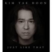 TAE-HOON KIM  - CD JUST LIKE THAT