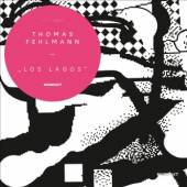 FEHLMANN THOMAS  - CD LOS LAGOS