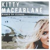 MACFARLANE KITTY  - CD NAMER OF CLOUDS