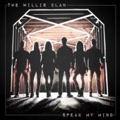 WILLIS CLAN  - CD SPEAK MY MIND