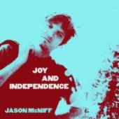 MCNIFF JASON  - CD JOY & INDEPENDENCE