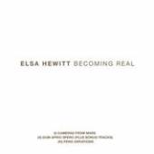 HEWITT ELSA  - 3xCD BEDOMING REAL TRILOGY